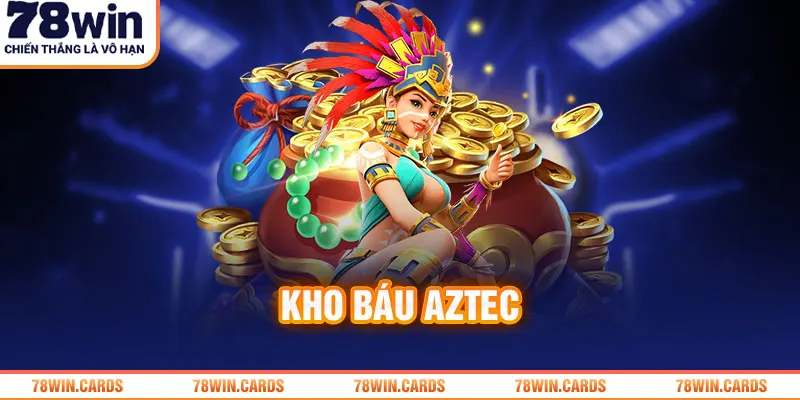 Kho báu Aztec