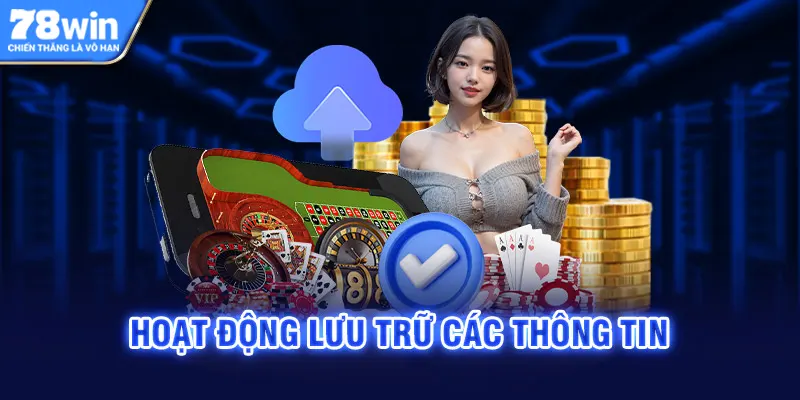 Lưu trữ thông tin tại trang bet