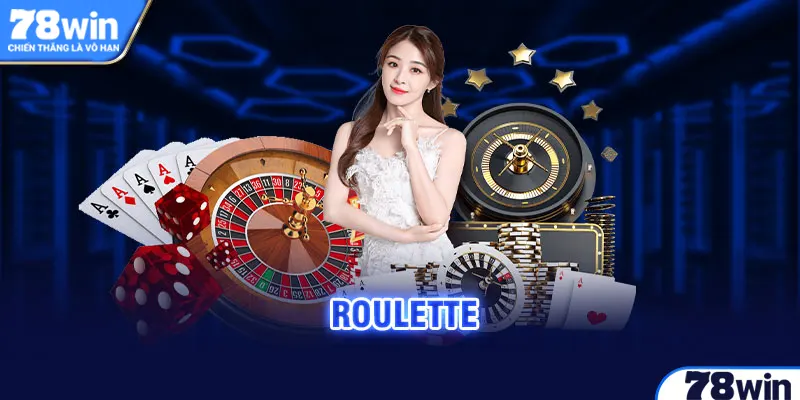 Game đạt nhiều lượng truy cập tại casino 78win là Roulette